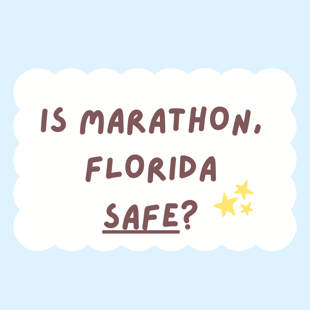 is-marathon-florida-keys-safe